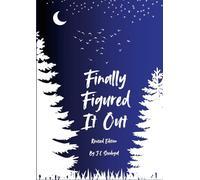 Finally Figured It Out