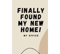 Finally found my new home! My office: A modern home office notebook for work, creativity, and new beginnings
