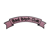 Finally Home Toppa termoadesiva da applicare con il ferro da stiro, con scritta "Bad Bitch Club | Bad Girl Power"