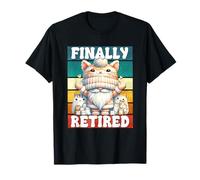 Finally Retired Cat Grandpa For Cat Mom Funny Cat Retirement Maglietta