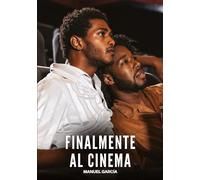Finalmente al Cinema: Racconti Erotici Gay di Sesso Esplicito per Uomini Adulti: 99