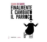 Finalmente è cambiato il parroco