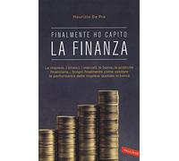 Finalmente ho capito la finanza