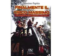 Finalmente il circo Massimo