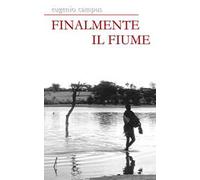 Finalmente il fiume