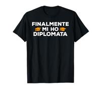 Finalmente mi ho Diplomata 2024 - Divertente Maturità Maglietta