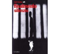 Finalmente silenzio - Ott Karl-Heinz