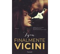 Finalmente vicini
