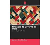 Finanças do Governo da Índia: Uma avaliação: 1981-2012