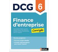 Finance d'entreprise DCG 6: Corrigés des applications