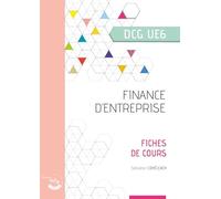 Finance d'entreprise DCG UE6: Fiches de cours