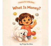 Finance for Little Ones: What is Money?