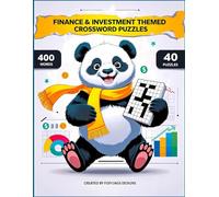Finance & Investment Crossword Puzzle Book: 40 Puzzles, 400 Unique Words with Solutions! - Medium Difficulty, Personal Finance & Investing Terms | 8.5 x 11 inch Pages