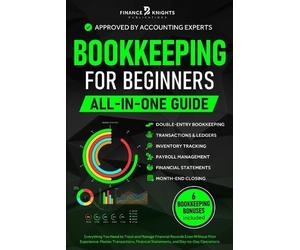 Finance Knights Publications Bookkeeping for Beginners (All-in-One) (Tascabile)