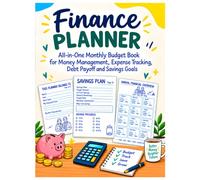 Finance Planner: All-in-One Monthly Budget Book for Money Management, Expense Tracking, Debt Payoff and Savings Goals: Undated Budget Tracker with ... Challenge and Money Habits for Young Adults