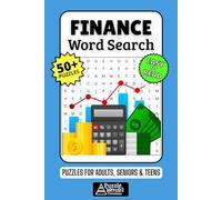 Finance Word Search Puzzle Book: 50+ Fun & Easy-to-Read Puzzles Exploring Investing, Markets & Money Management, Gift for Investors & Business Minds, Adults, Seniors & Teens