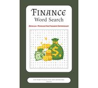 Finance Word Search Puzzle Book: Word Search Book with Easy to Read Print about Finance, Business, Money and More | 6x9 inches, 110 pages | 50+ Puzzles ... Gifts for Vacation, Holidays and Free Times