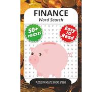 Finance Word Search Puzzle Book: Word Searches with Easy to Read Print about Finance, Investing, bankruptcy, and More | 6x9 inches, 110 pages | 50+ ... Gift for Vacations, Holidays and Free Times