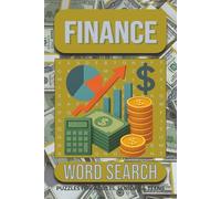 Finance Word Search Puzzle Book: Word Searches with Easy to Read Print about Finance, Stock Market, Money and more | 6x9 inches, 110 pages | 50+ Puzzles ... Gift for Vacations, Holidays and Free Times