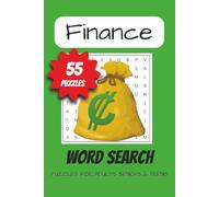 Finance Word Search Puzzle Book: Word Searches with Easy to Read Print about Finances, Money, Business and More| 6x9 inches, 110 pages50+ Puzzles ... Gift for Vacations, Holidays and Free Times