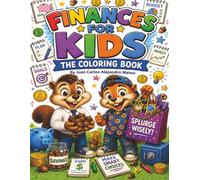 Finances For Kids: The Coloring Book