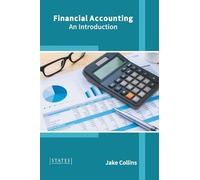 Financial Accounting: An Introduction (Copertina rigida)