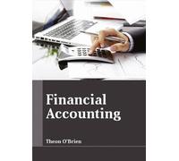 Financial Accounting (Copertina rigida)