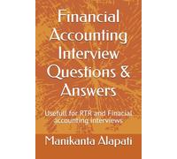 Financial Accounting Interview Questions & Answers: Usefull for RTR and Finacial accounting interviews