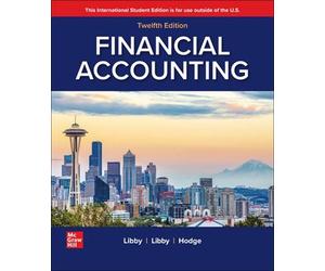 Financial Accounting ISE - Libby Robert, Libby Patricia A., Hodge Frank