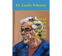 Financial Architecture of the Epstein Criminal Enterprise