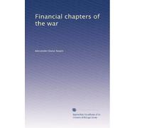 Financial Chapters Of The War (1916)