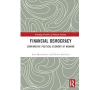 Financial Democracy: Comparative Political Economy of Banking