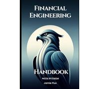 Financial Engineering Handbook with Python
