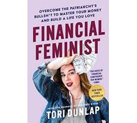 Tori Dunlap Financial Feminist (Copertina rigida)