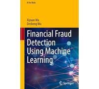 Financial Fraud Detection Using Machine Learning