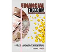 Financial Freedom: A Young Adult's Guide to Budgeting