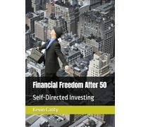 Financial Freedom After 50: Self-Directed Investing