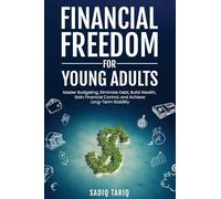 Financial Freedom for Young Adults