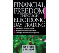 Financial Freedom Through Electronic Day Trading