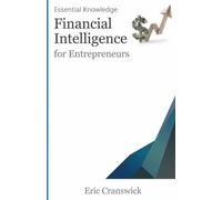 Financial intelligence for Entrepreneurs: An Intelligent Start