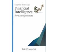 Financial intelligence for Entrepreneurs: An Intelligent Start