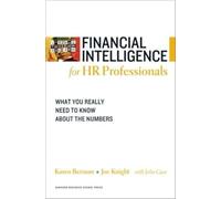 Joe Knight Karen Berman Financial Intelligence for HR Professionals (Tascabile)