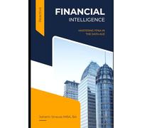 Financial Intelligence: Mastering FP&A in the Data Age