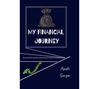 Financial Journey | Journal | 2025 | Invest Money | Management | Power | Road To Investing | Write your Wealth