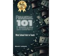Financial Literacy 101: What School Fails to Teach
