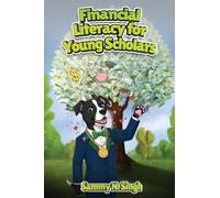 Financial Literacy for Young Scholars