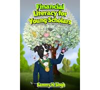 Financial Literacy for Young Scholars