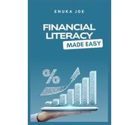 Financial Literacy Made Easy