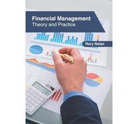 Financial Management: Theory and Practice (Copertina rigida)
