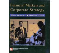 Financial Markets and Corporate Strategy